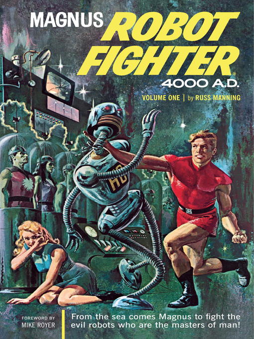 Cover image for Magnus, Robot Fighter Archives, Volume 1